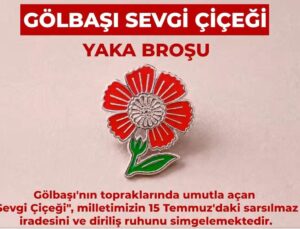 15 Temmuz’un 10. yılına özel rozet: Sevgi çiçeğinden ilham
