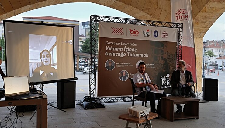 Çorum’daki Bilim Kafe etkinliğinde Filistin’de üniversite hayatının zorlukları anlatıldı